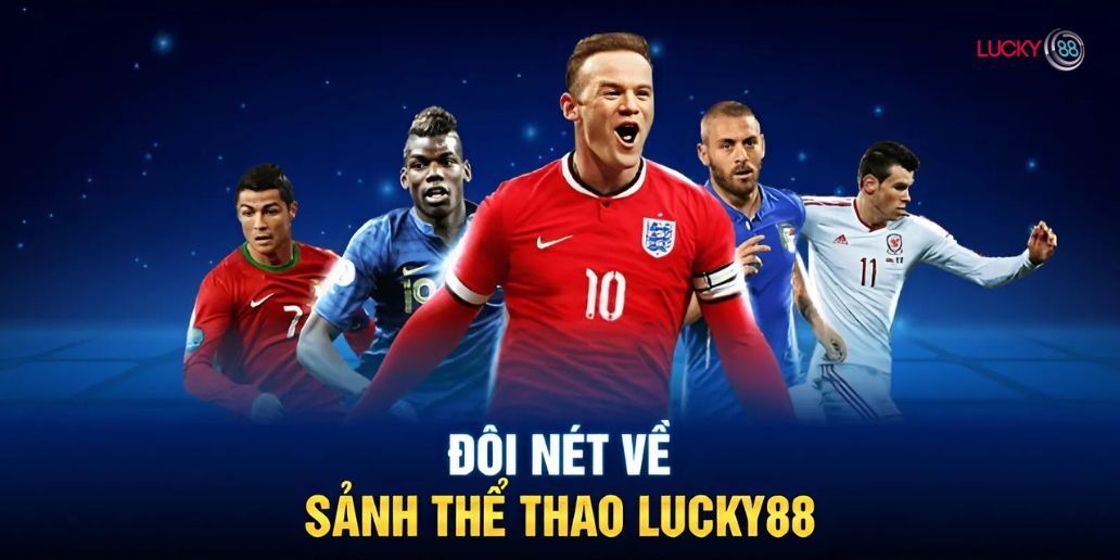 Trải Nghiệm Cá Cược Đẳng Cấp Cùng Thể Thao Lucky8